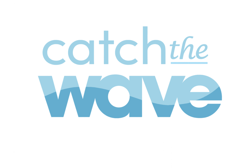 catch the wave